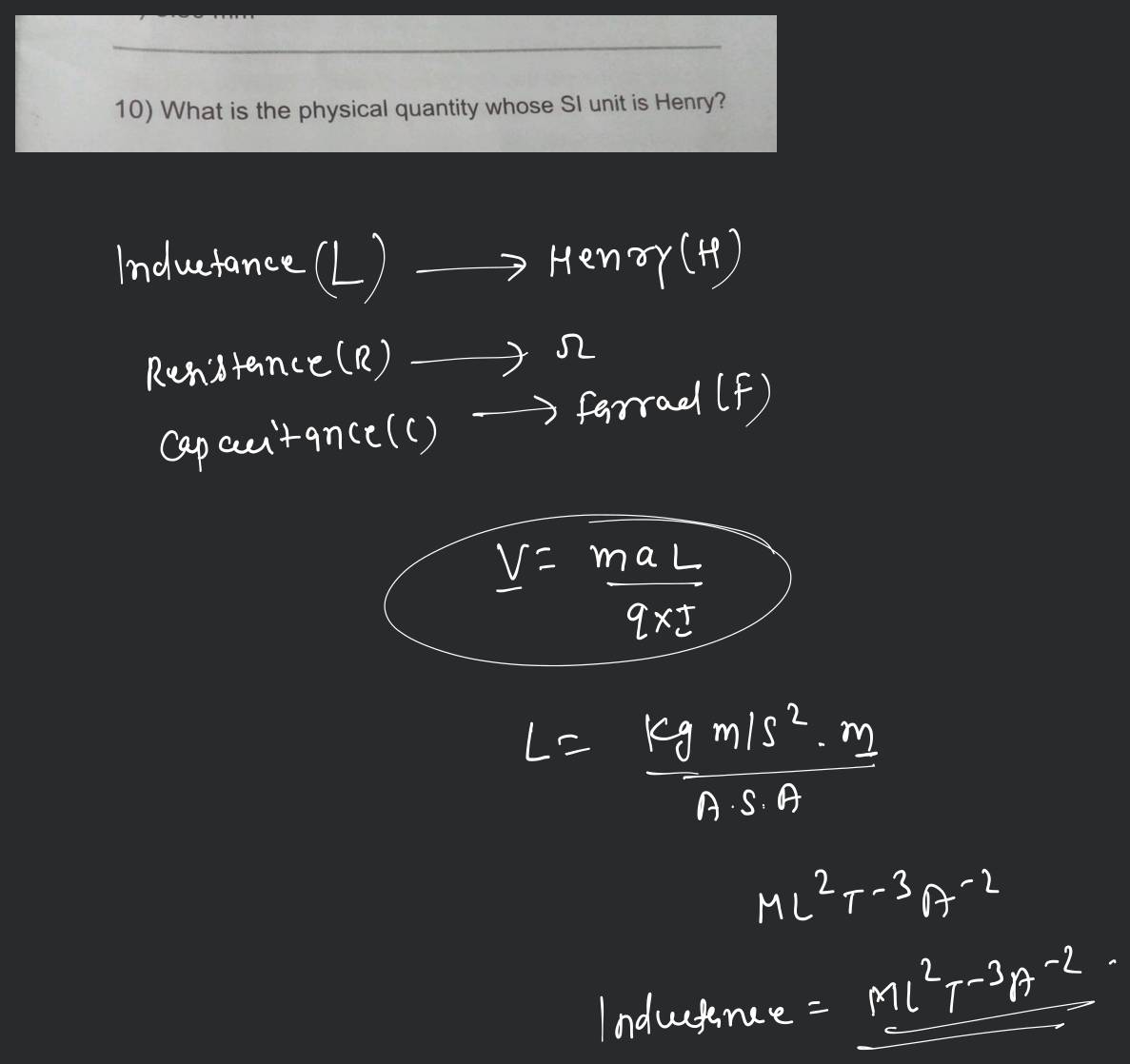 10 What Is The Physical Quantity Whose Si Unit Is Henry Filo 10 What Is The Physical Quantity Whose Si Unit Is Henry Filo