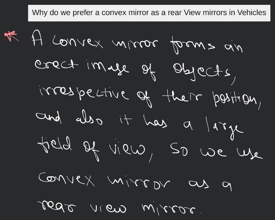 Why Do We Prefer a Convex Mirror in Vehicles? Rear View Mirror in