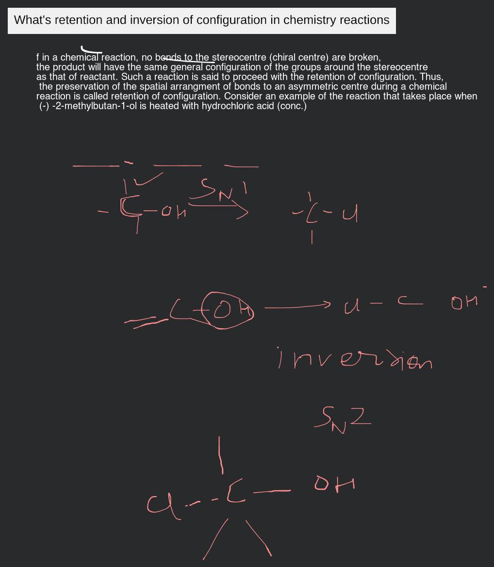 What's retention and inversion of configuration in chemistry reactions