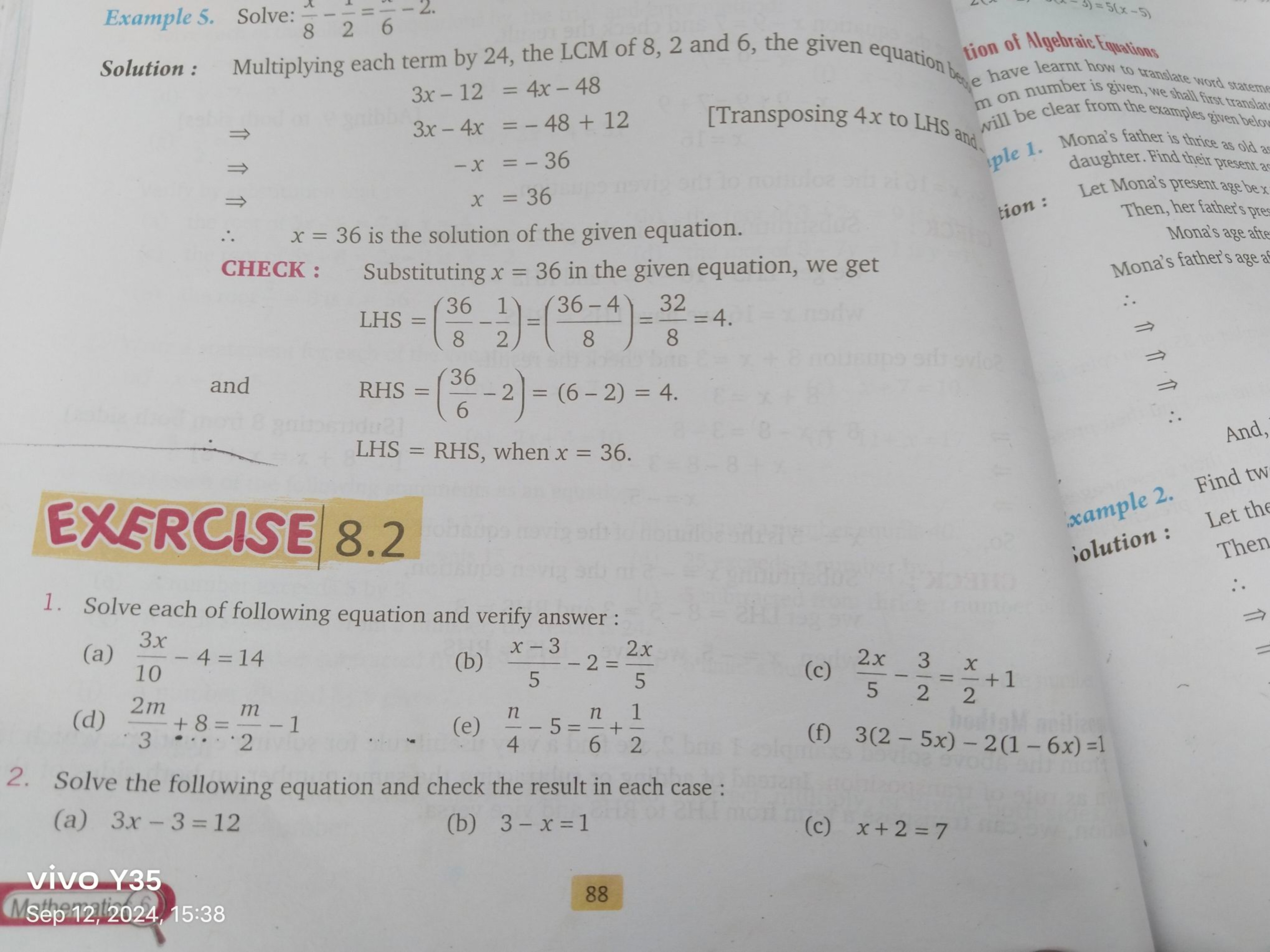 Example 5. Solve: 8x​−21​=6π​−2.
Solution: Multiplying each term by 24