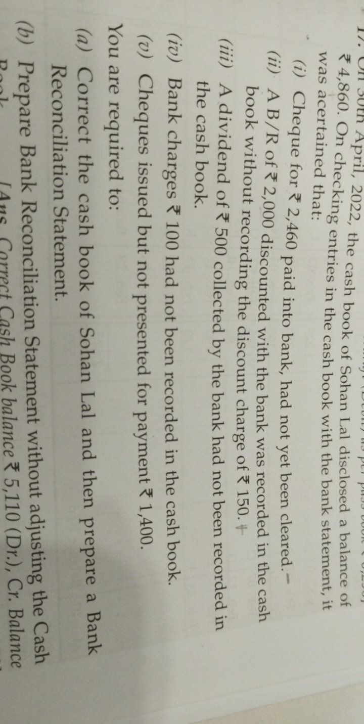 ₹ 4,860. was ace checking entries in the cash book with the bank state