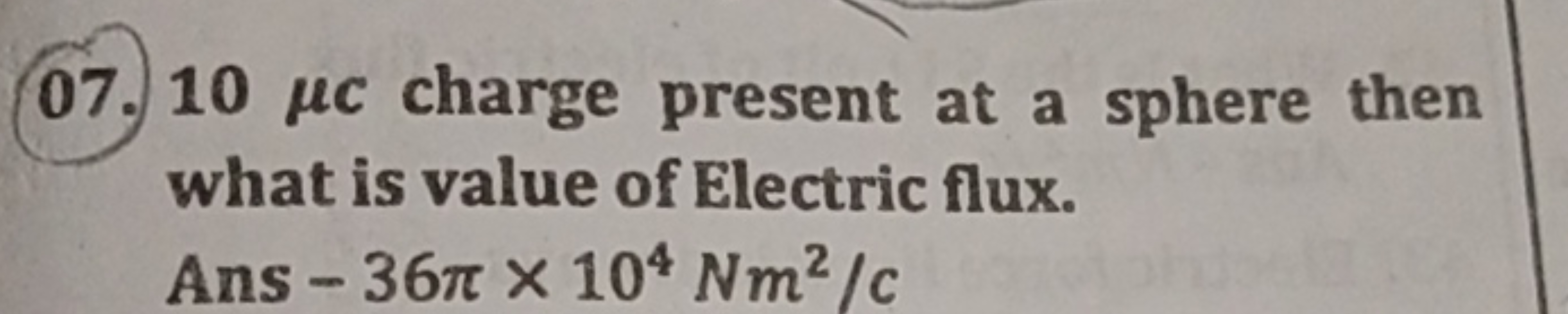 07. 10μc charge present at a sphere then what is value of Electric flu