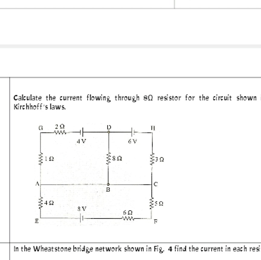 Calculate the current flowing through 8Ω resistor for the circuit show