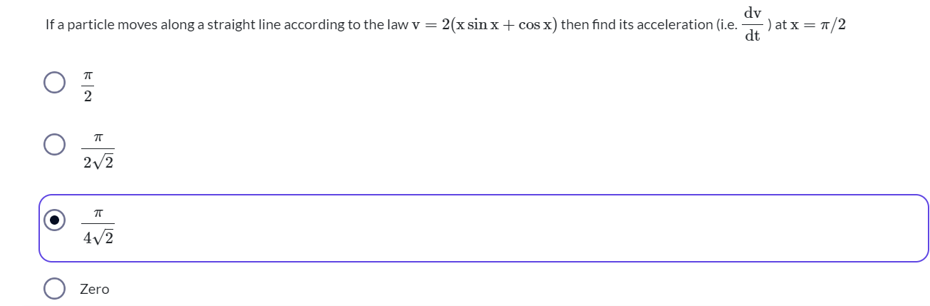 If a particle moves along a straight line according to the law v=2(xsi