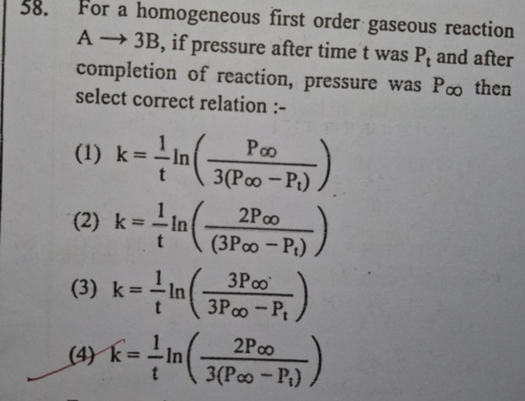 58. For a homogeneous first order gaseous reaction A→3B, if pressure a