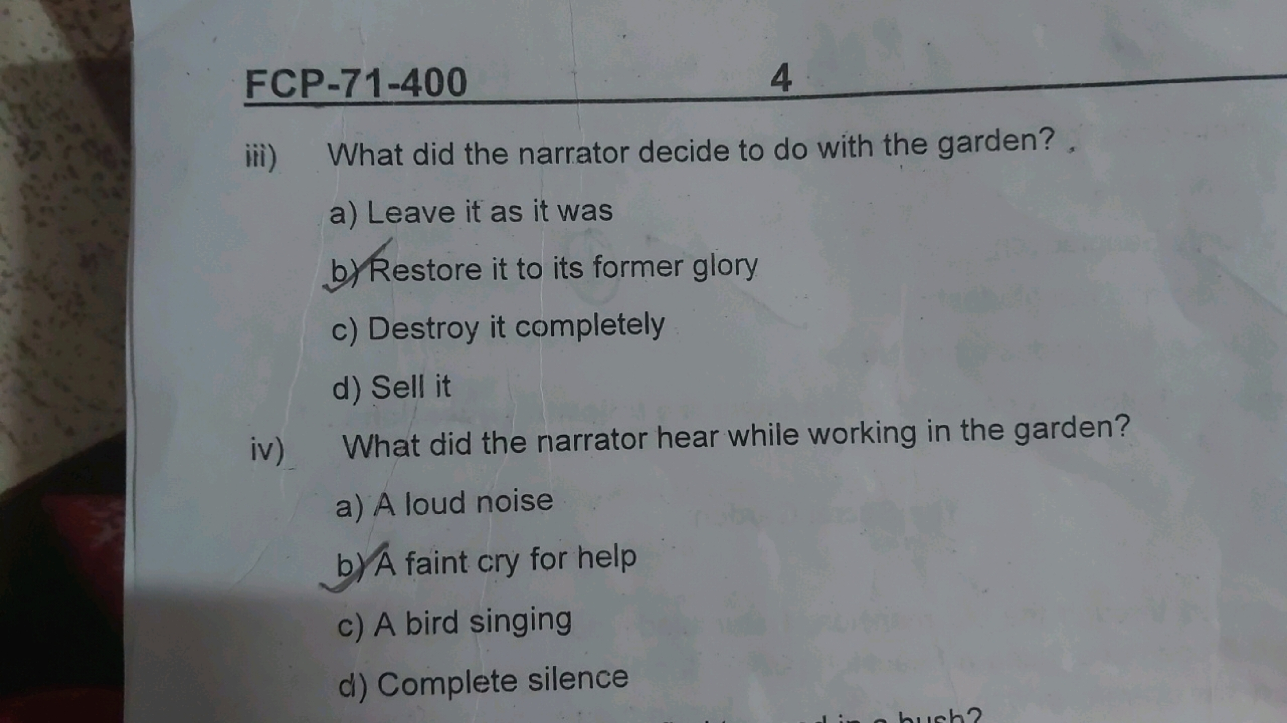 FCP-71-400
4
iii) What did the narrator decide to do with the garden?
