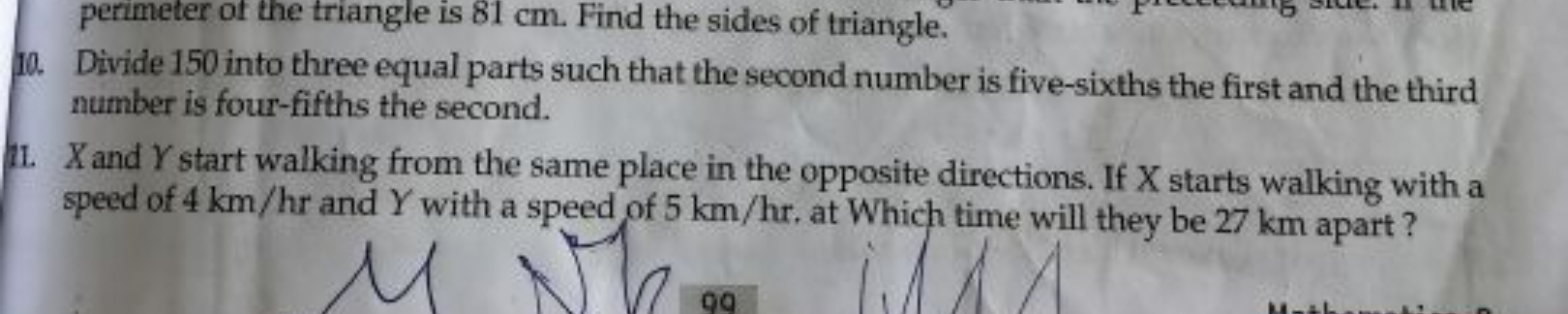 10. Divide 150 into three equal parts such that the second number is f