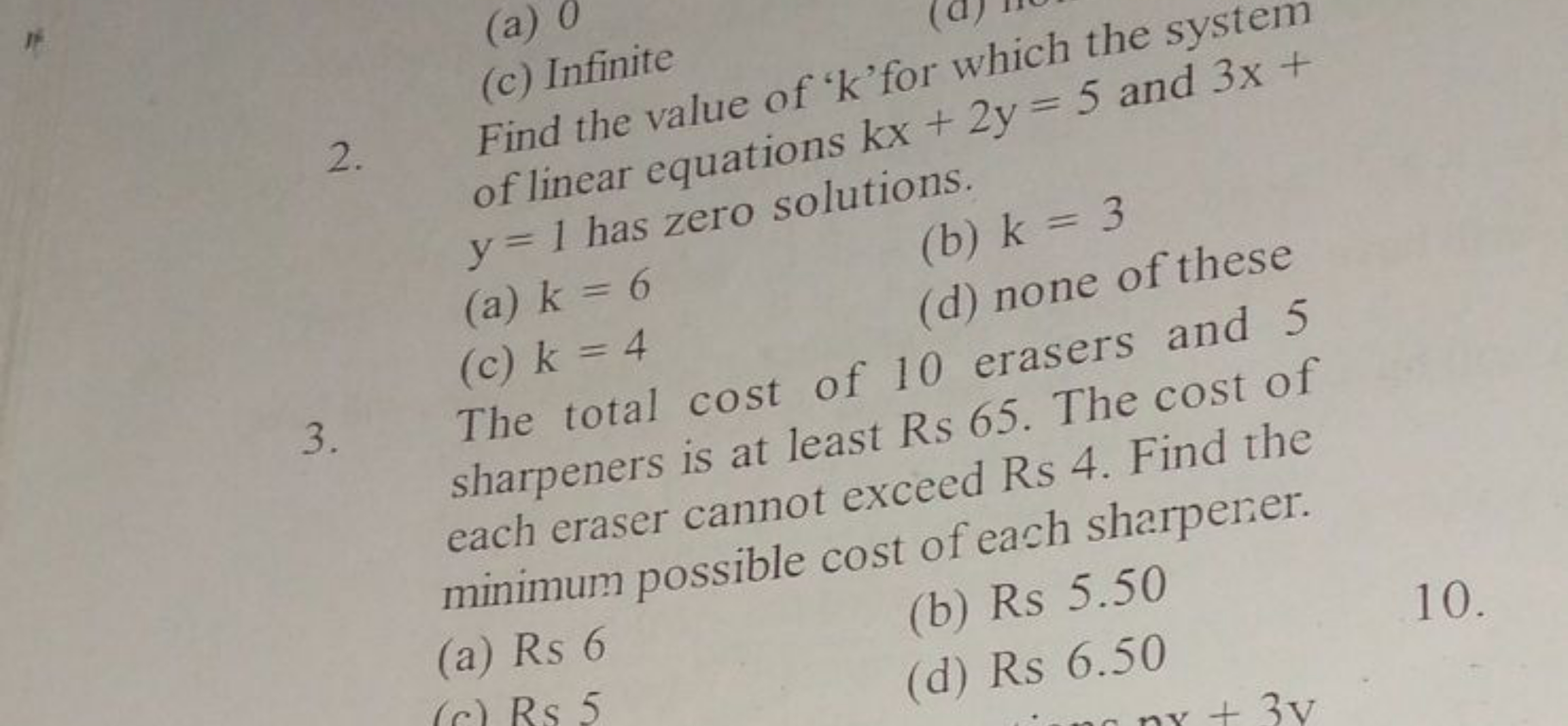 (c) Infinite
2. Find the value of ' k 'for which the system of linear 