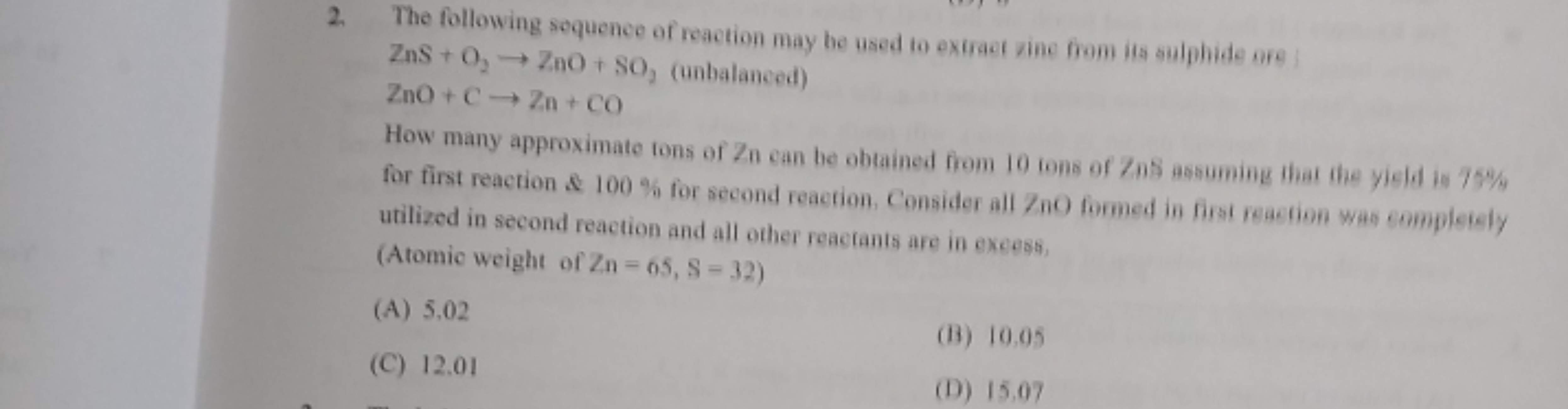 2. The following sequence of reaction may he used to exiract zine from