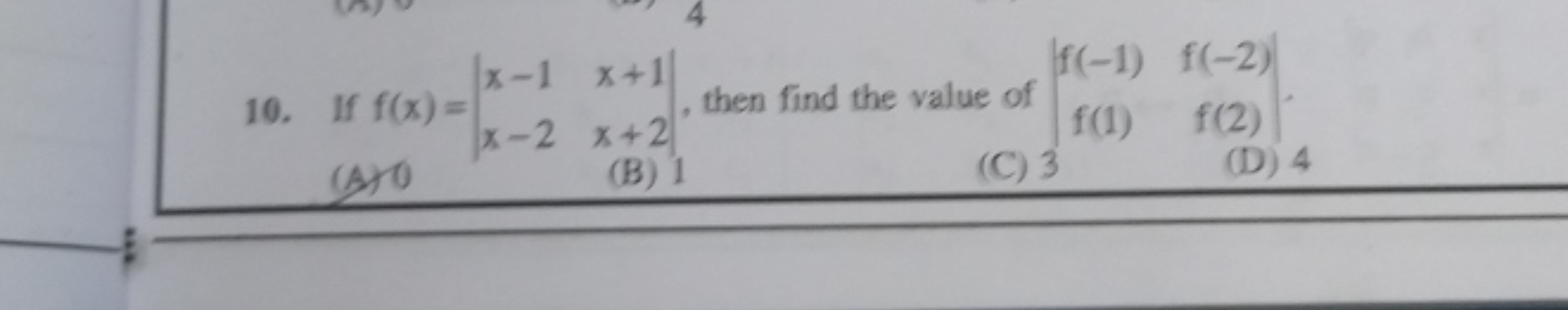 10. If f(x)=∣∣​x−1x−2​x+1x+2​, then find the value of ∣∣​f(−1)f(1)​f(−