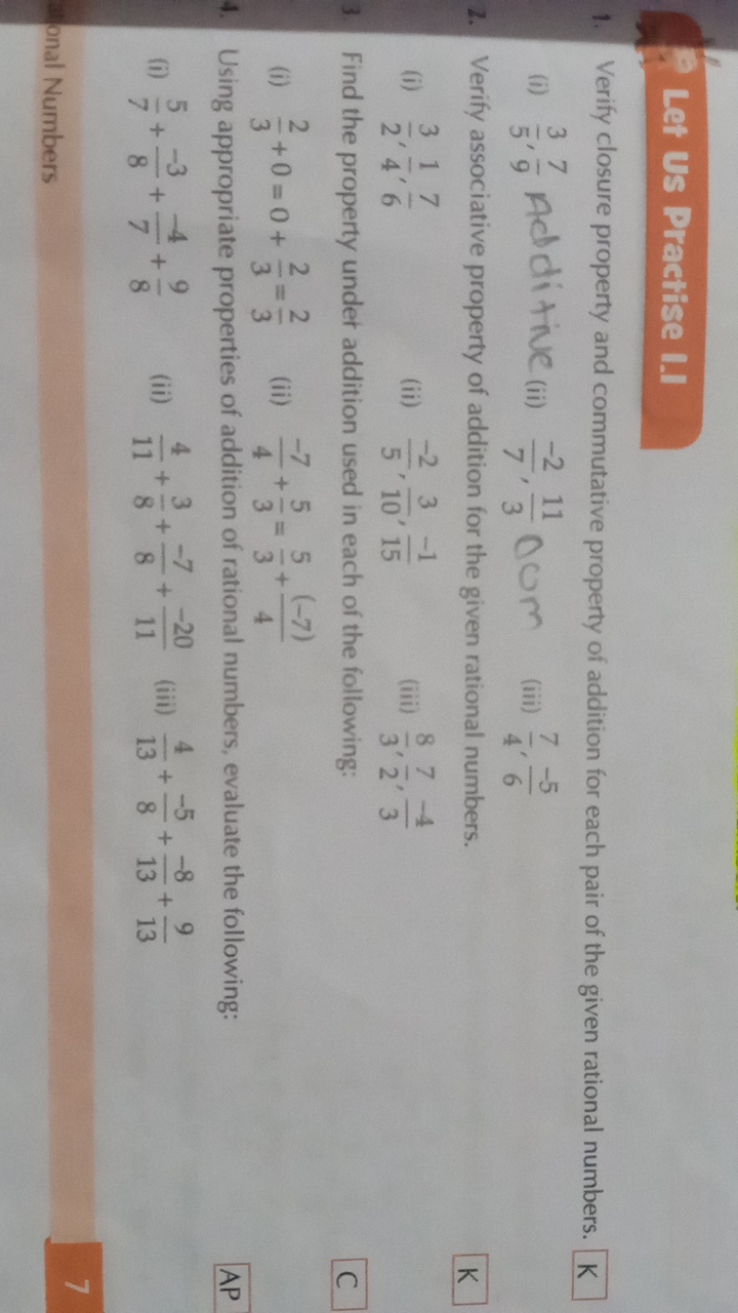 Let Us Practise I.I
1. Verify closure property and commutative propert