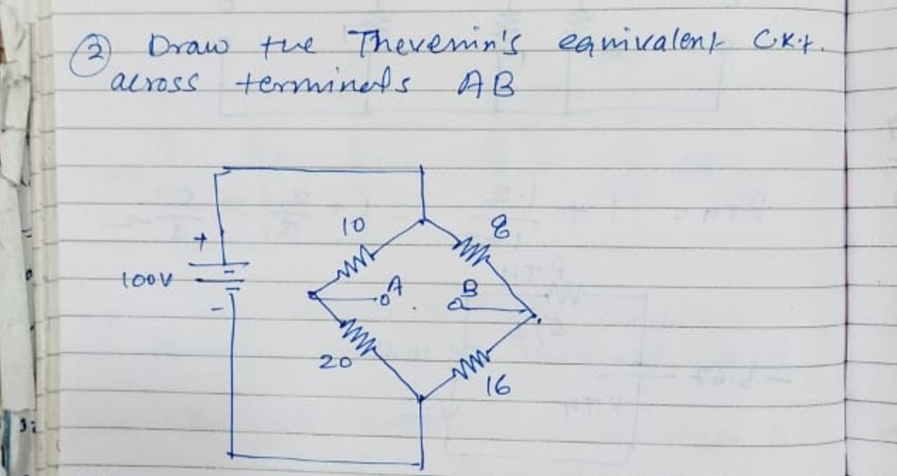 (2) Draw the Thevemin's equivalent C K.t. across terminats AB