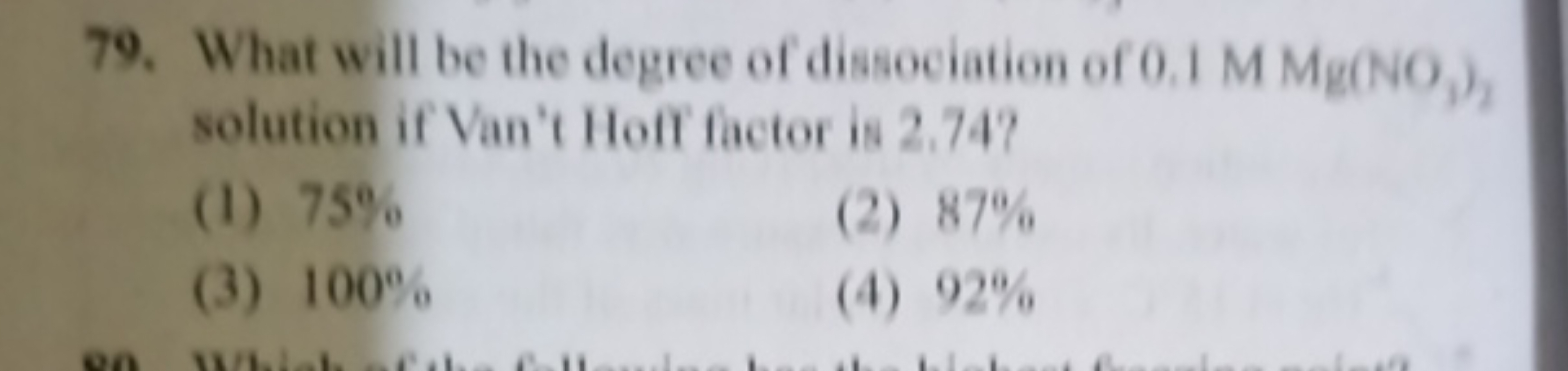 79. What will be the degree of dissociation of 0.1MMg(NO1​)2​ solution