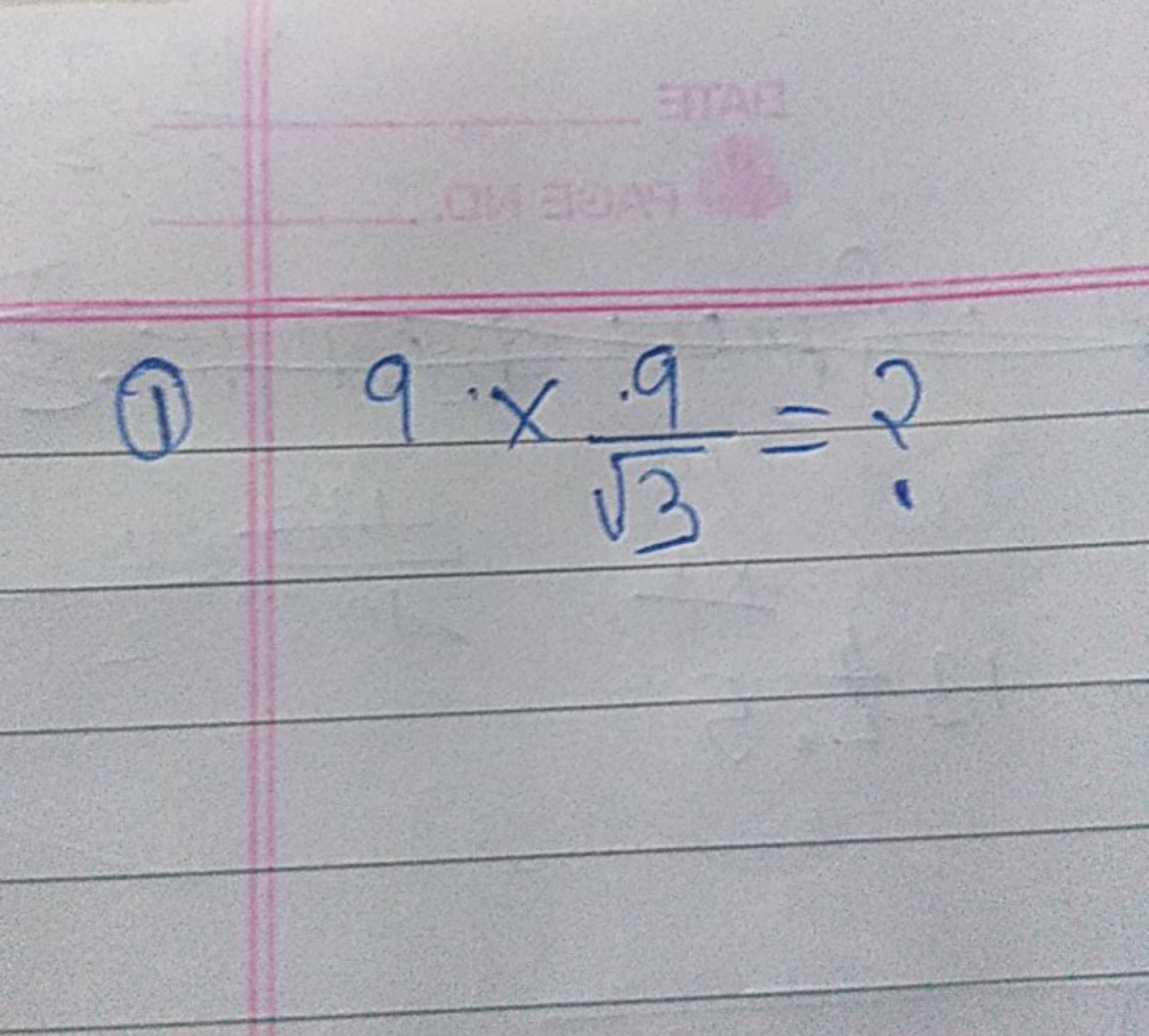 (1) 9×3​9​= ?