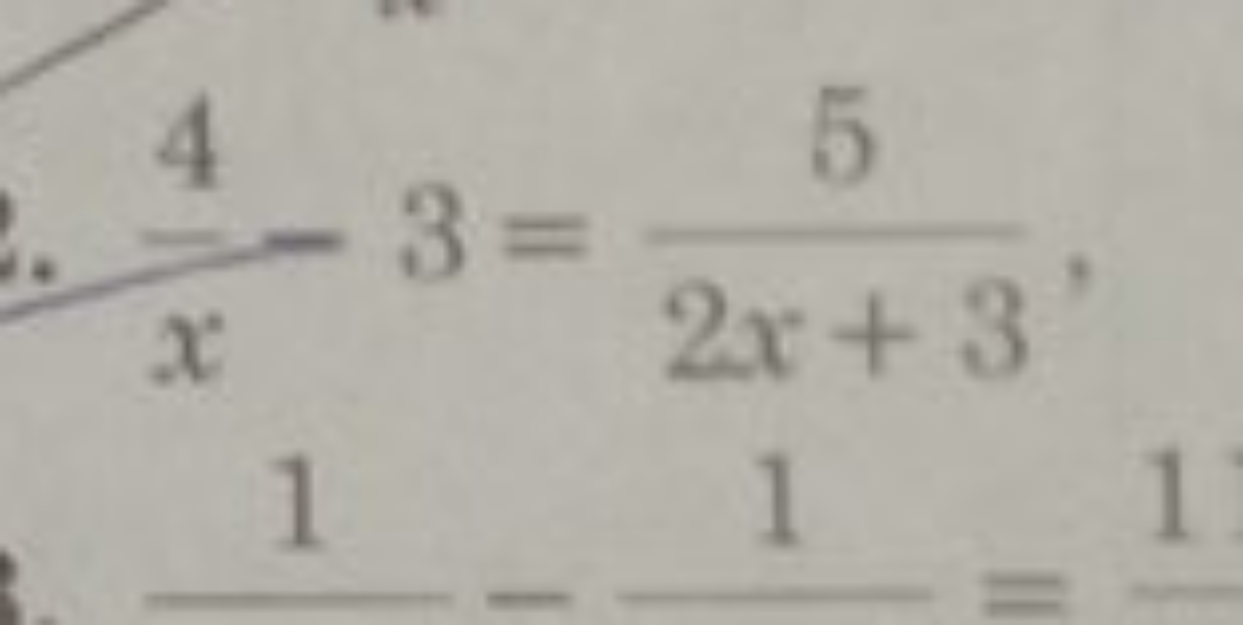 x4​−3=2x+35​,