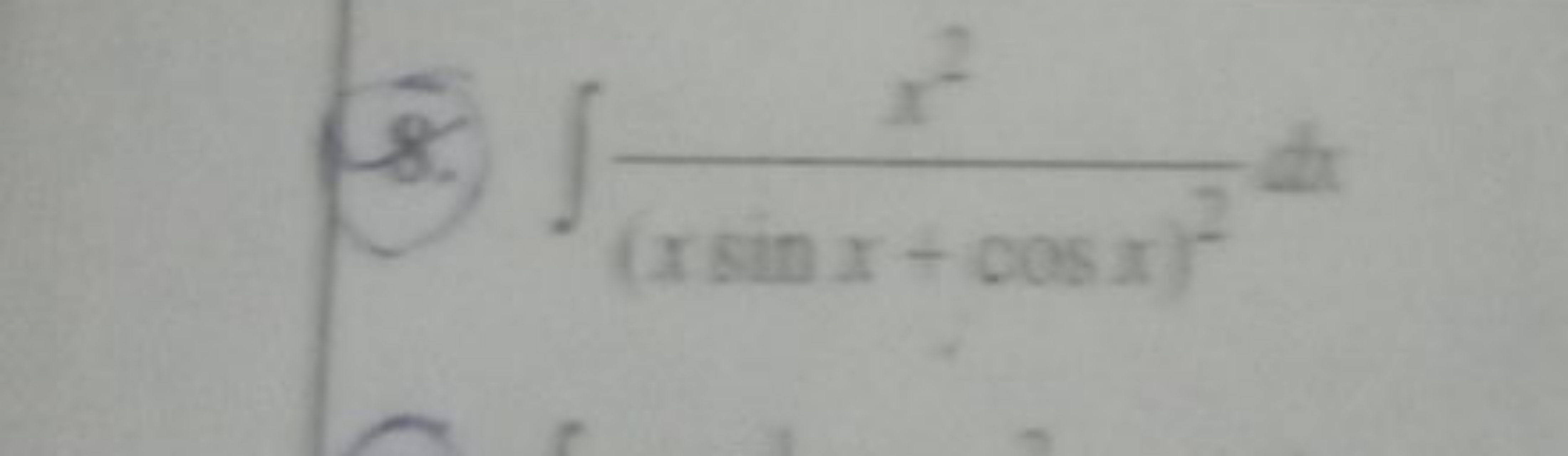 (8.) ∫(xsinx+cosx)2x2​dx