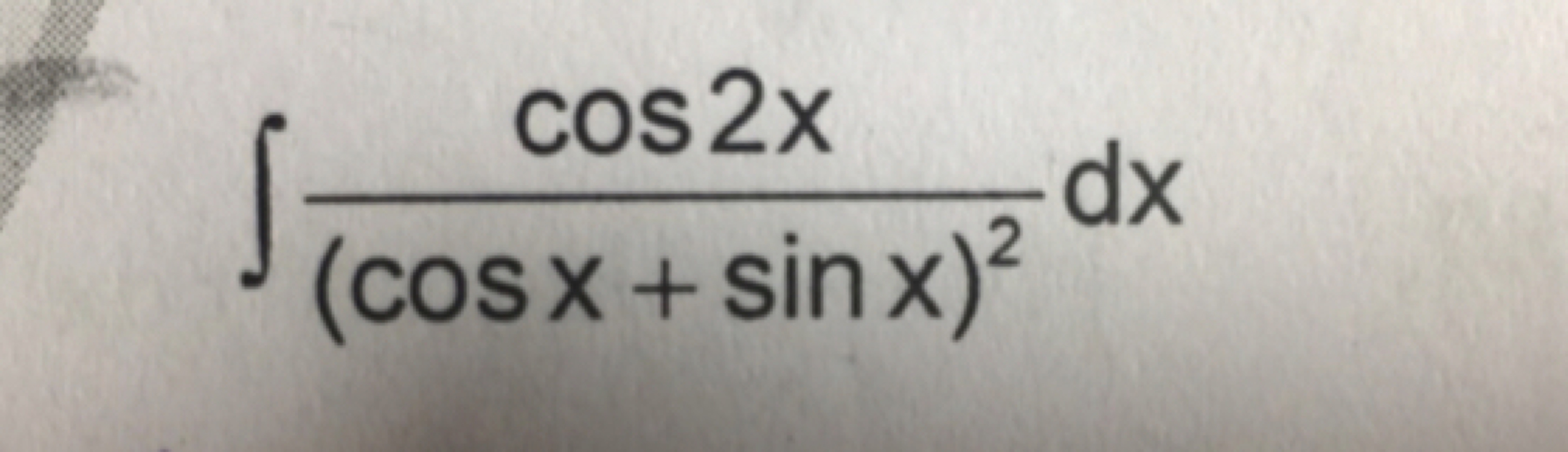 ∫(cosx+sinx)2cos2x​dx