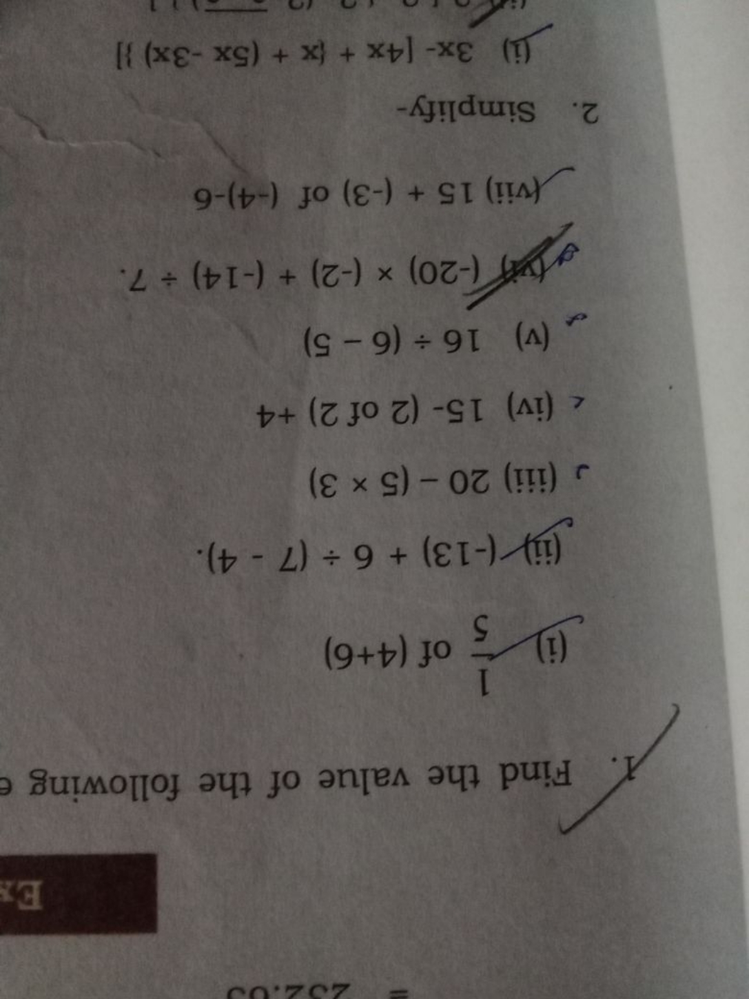 1. Find the value of the following
(i) 51​ of (4+6)
(ii) (−13)+6÷(7−4)