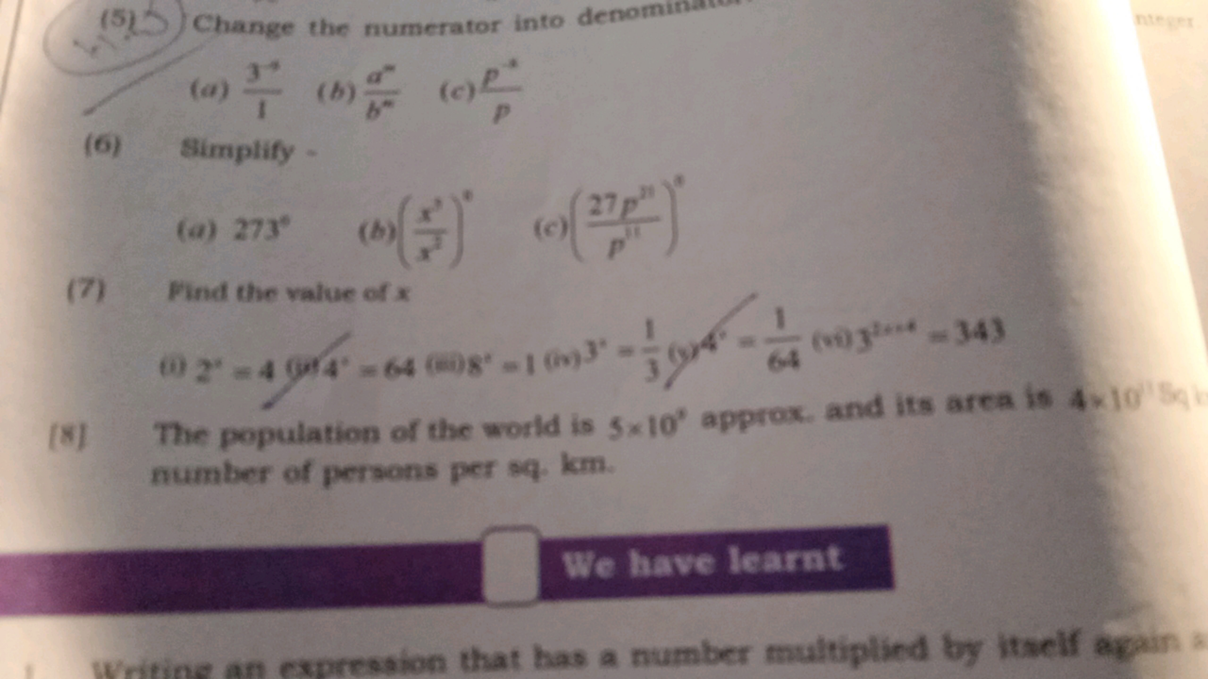 (5) Change the numerator into denomination
(a) 13→​
b) bnan​
(c) pp−3​