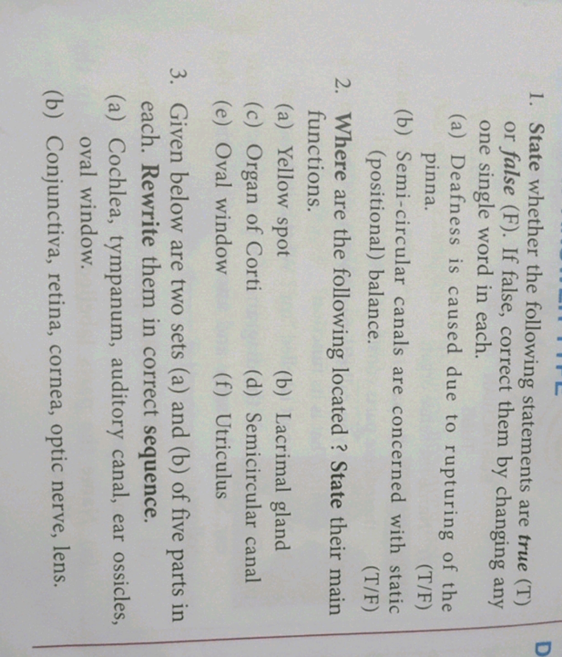 1. State whether the following statements are true (T) or false (F). I