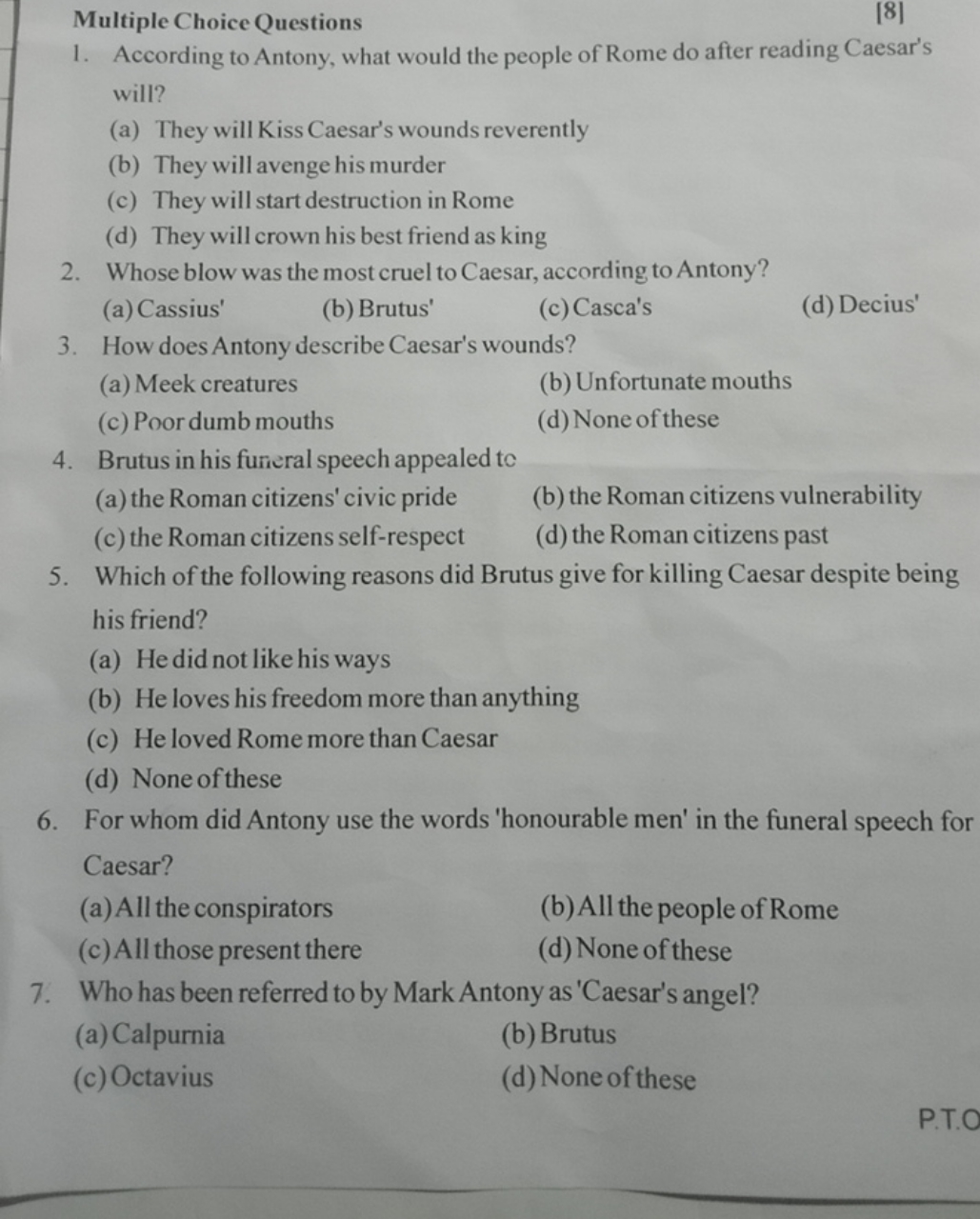 Multiple Choice Questions
[8]
1. According to Antony, what would the p