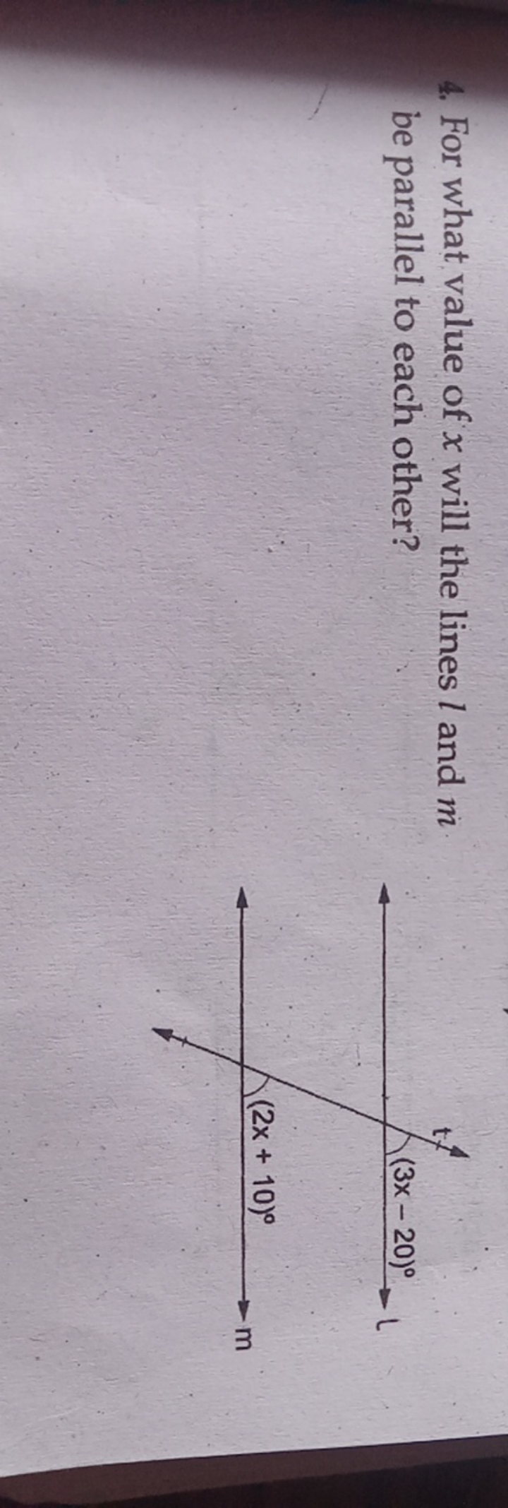 4. For what value of x will the lines l and m be parallel to each othe