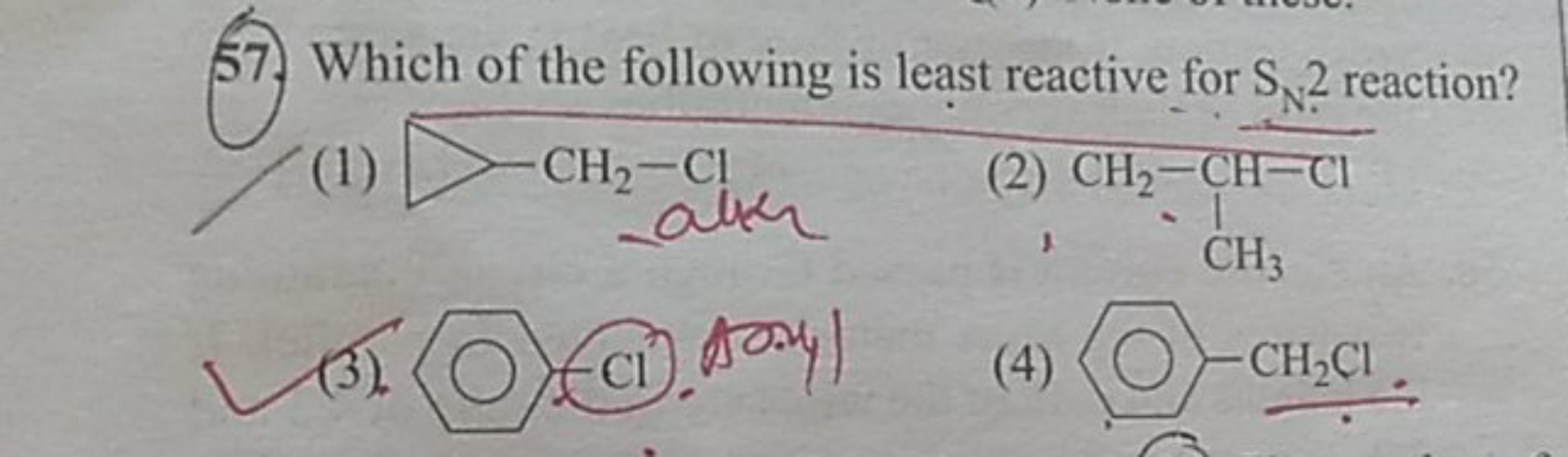 57.) Which of the following is least reactive for SN​2 reaction?
(1)
C