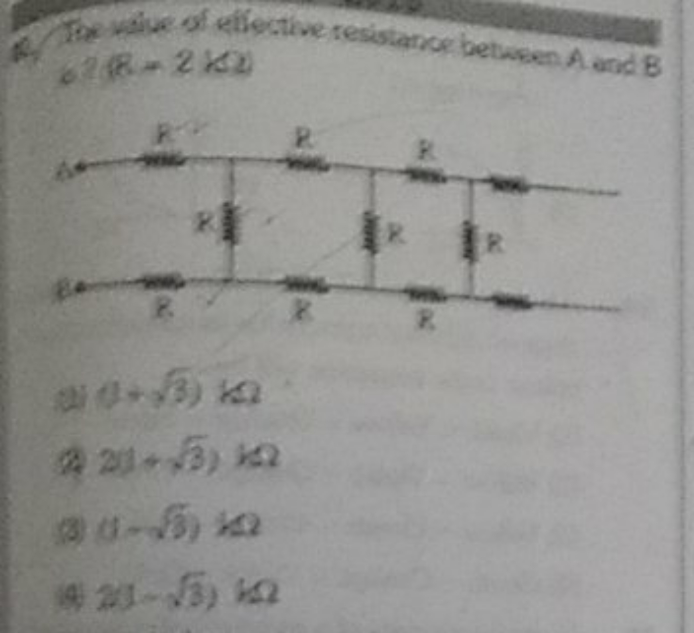 A. The wive af effective resistance between A and B
6?(R−2k2)
(a) (1+3