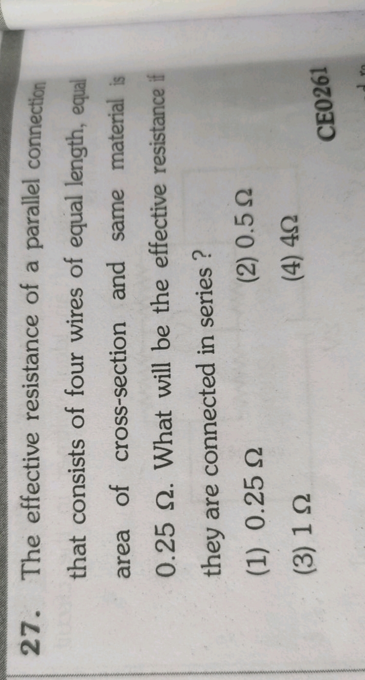 27. The effective resistance of a parallel connection that consists of