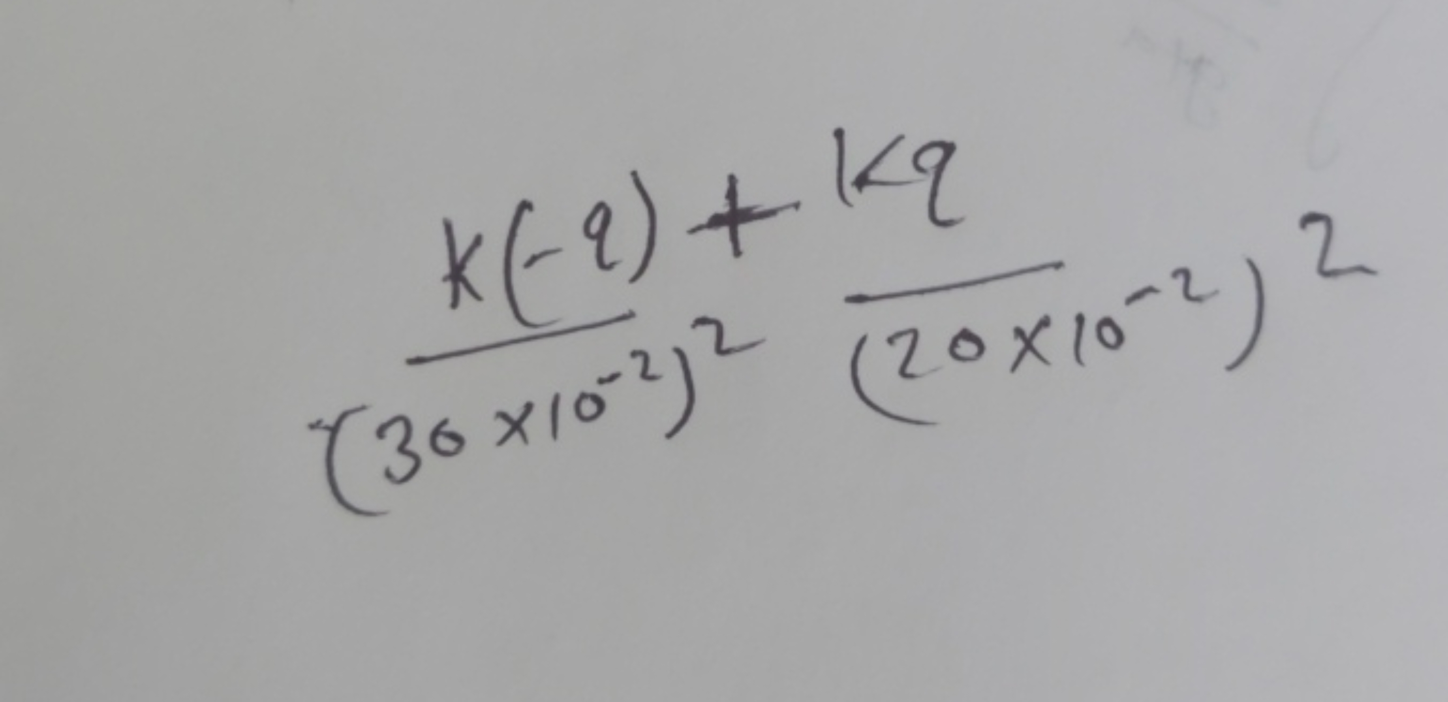 (30×10−2)2k(−q)​+(20×10−2)2kq​