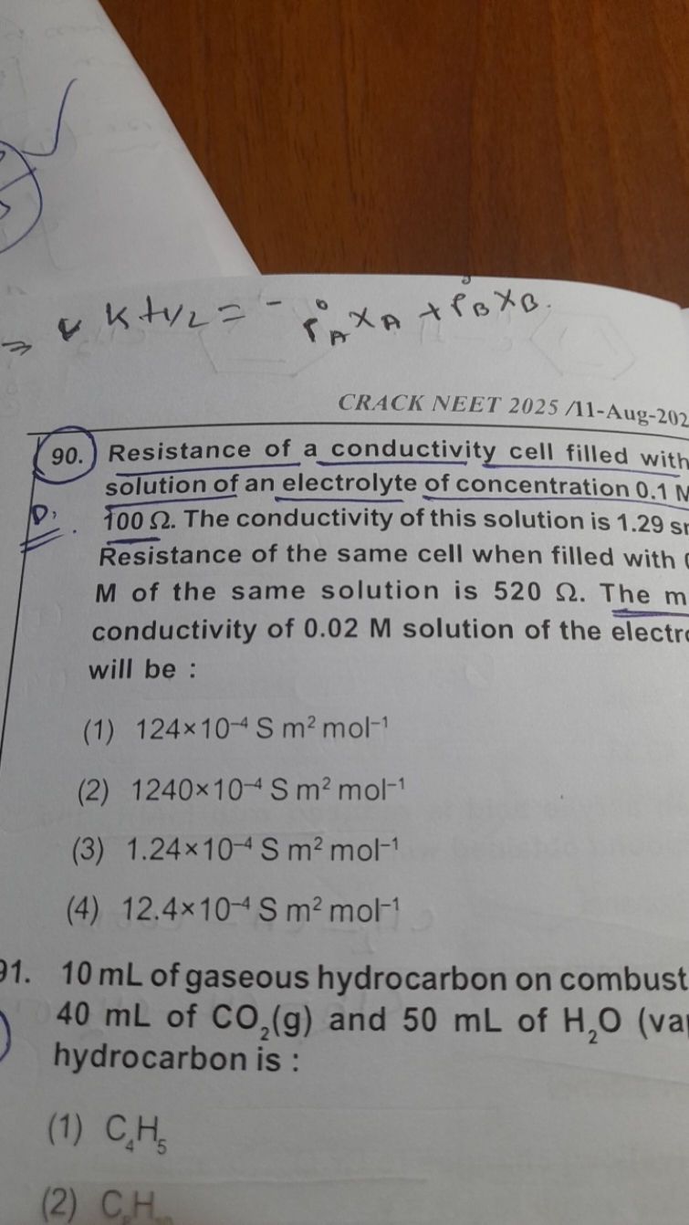 CRACK NEET 2025 /11-Aug-202
90. Resistance of a conductivity cell fill