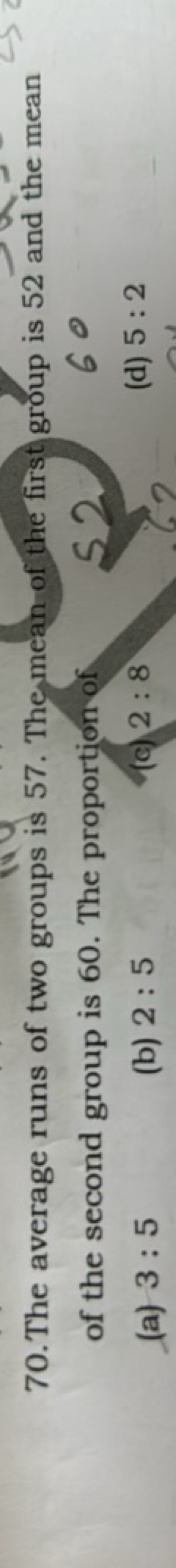70. The average runs of two groups is 57 . The mean of the first group