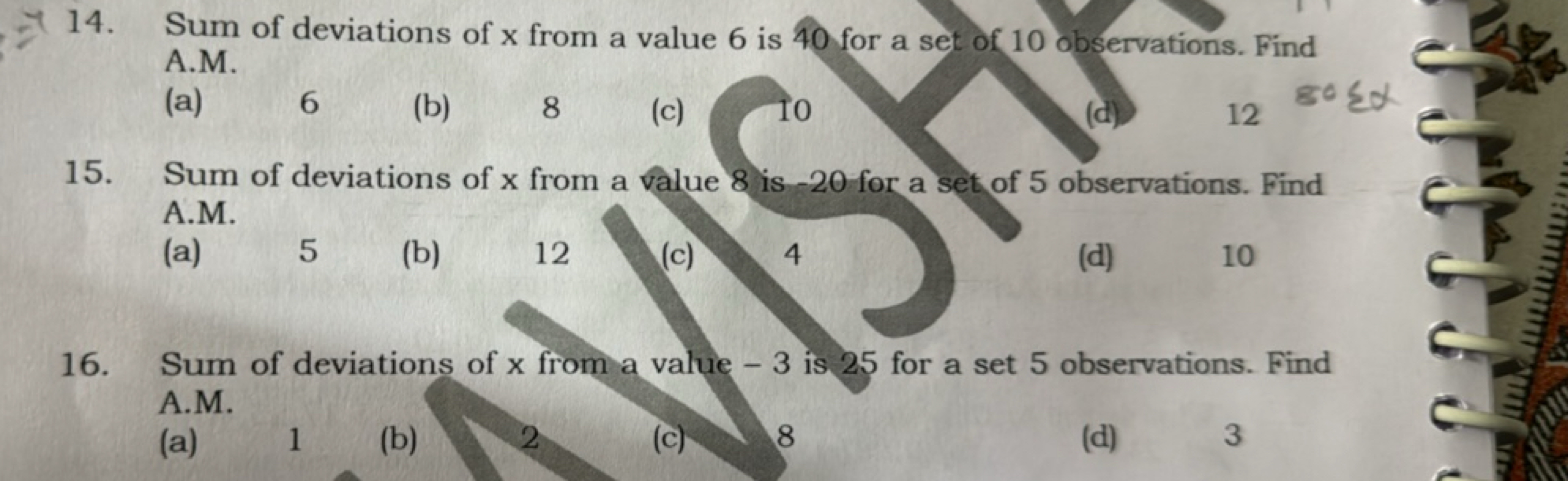 14. Sum of deviations of x from a value 6 is 40 for a set of 10 observ