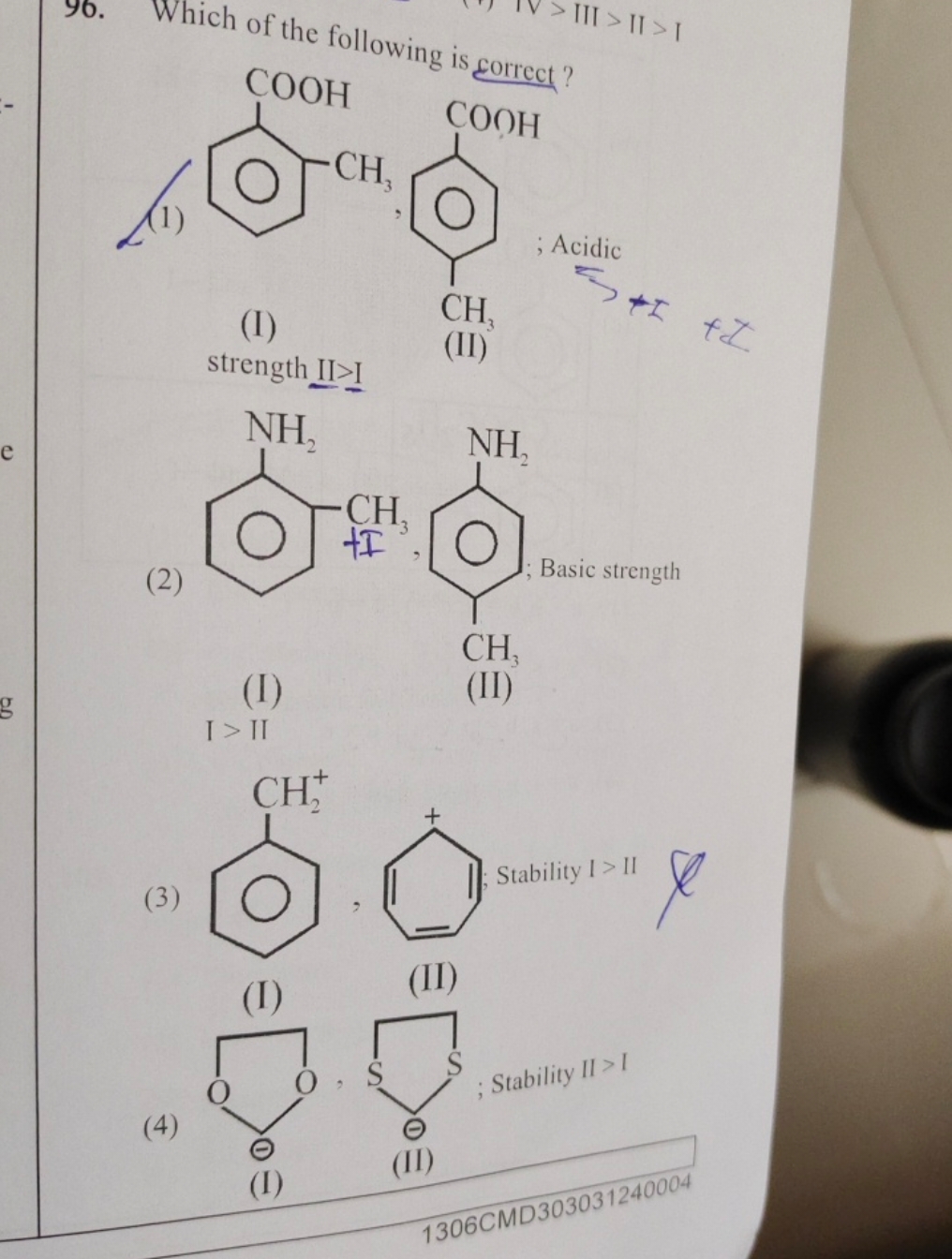 90. Which of the following is correct? 
Cc1ccccc1C(=O)O
(I) strength I