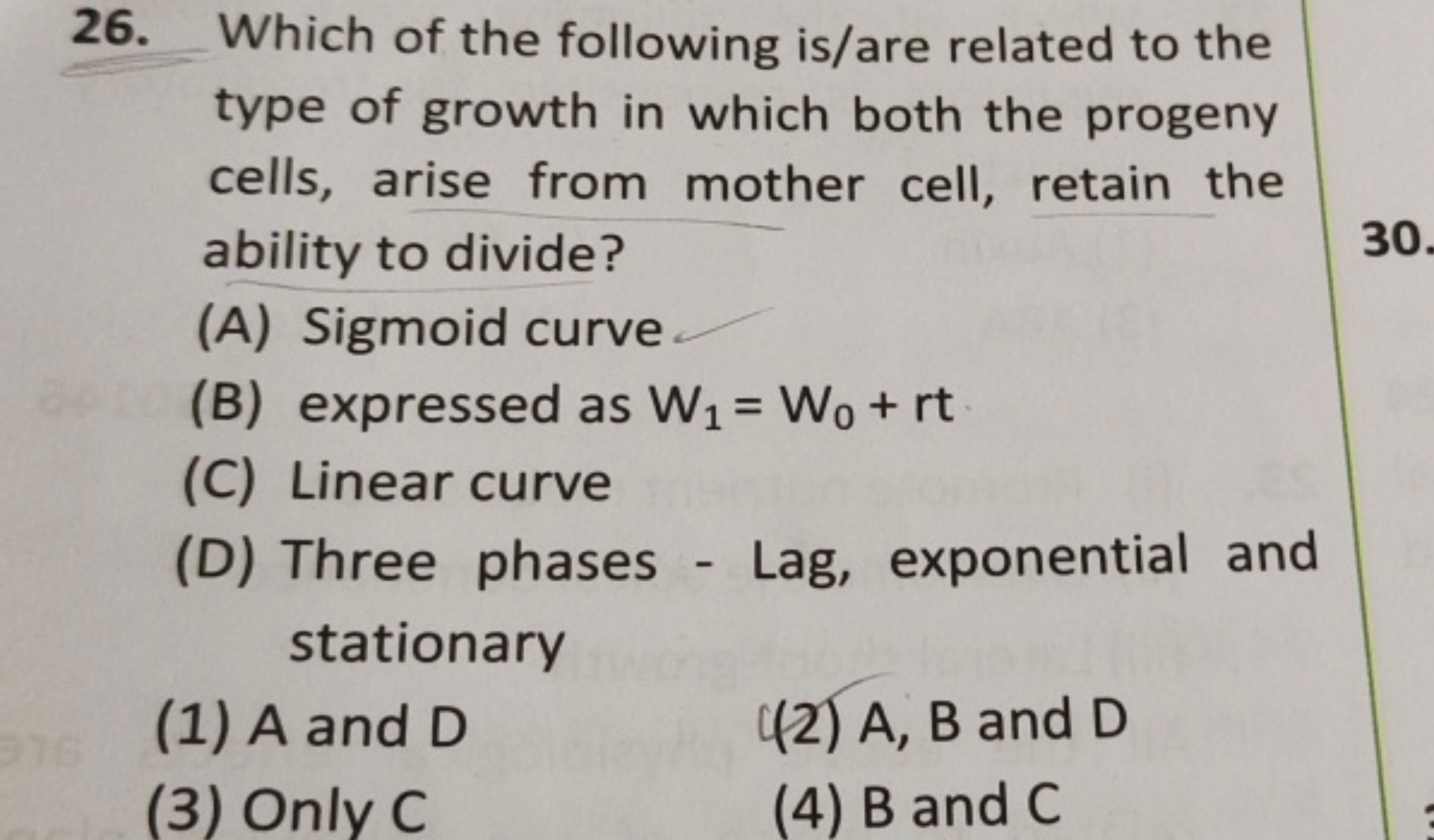 26. Which of the following is/are related to the type of growth in whi