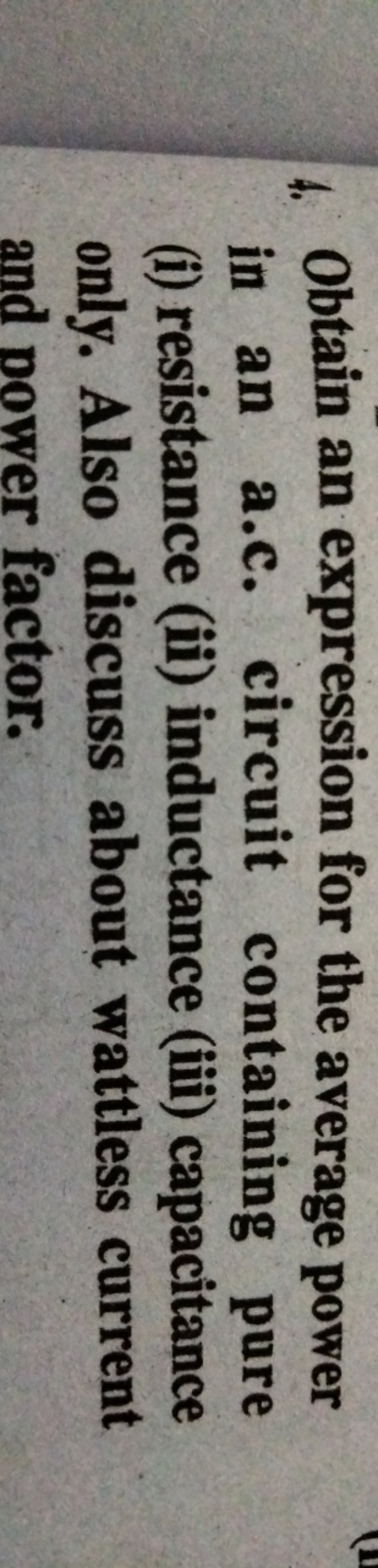 4. Obtain an expression for the average power in an a.c. circuit conta