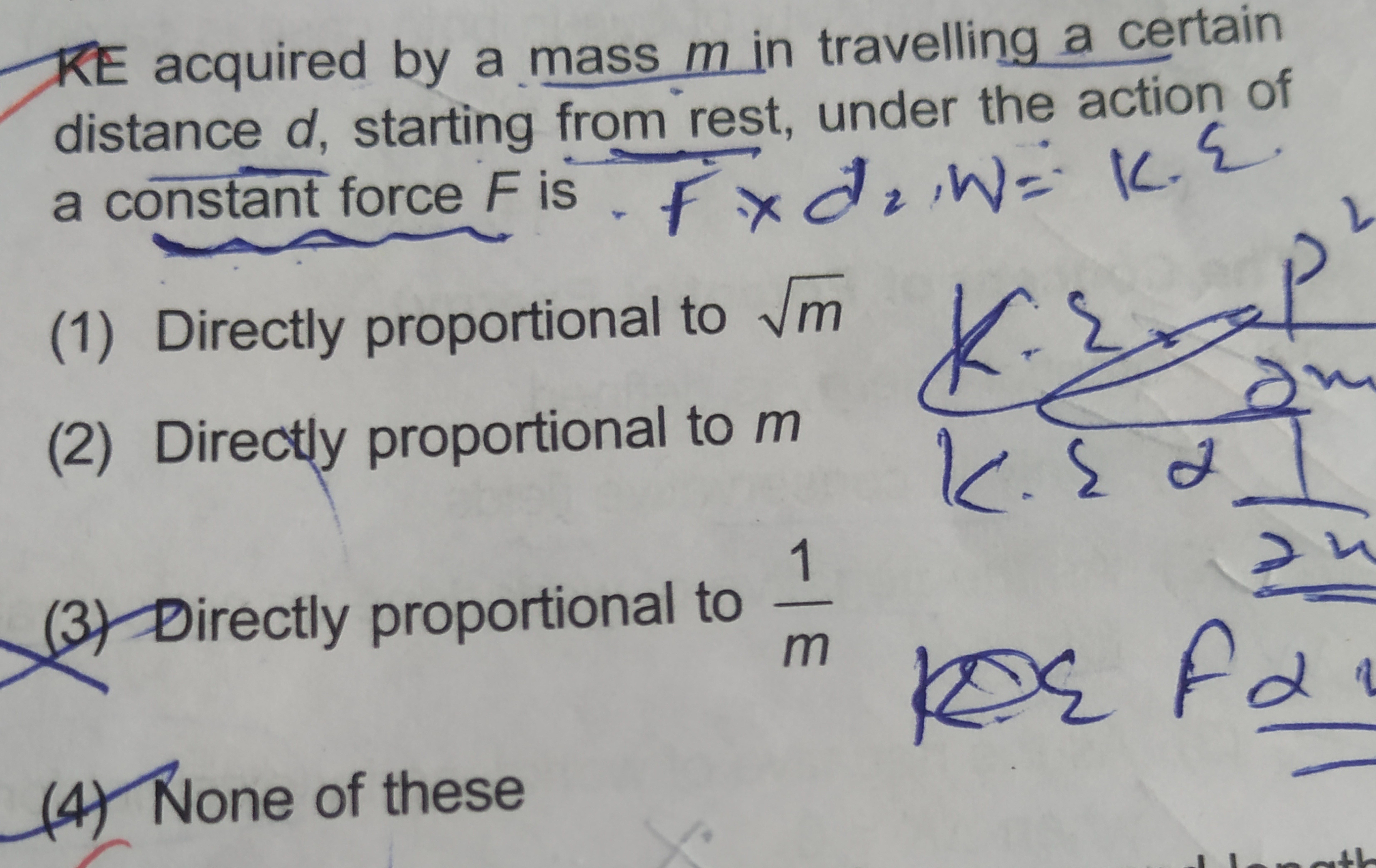 RE acquired by a mass m in travelling a certain distance d, starting f