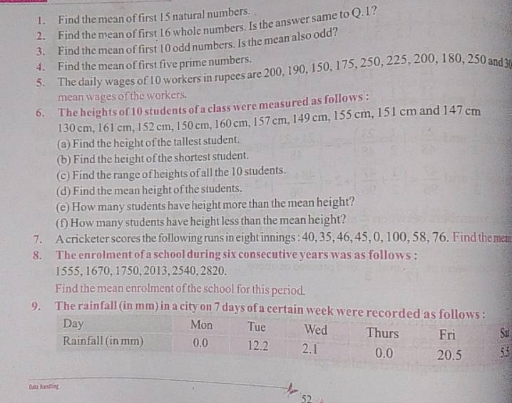 1. Find the mean of first 15 natural numbers.
2. Find the mean of firs