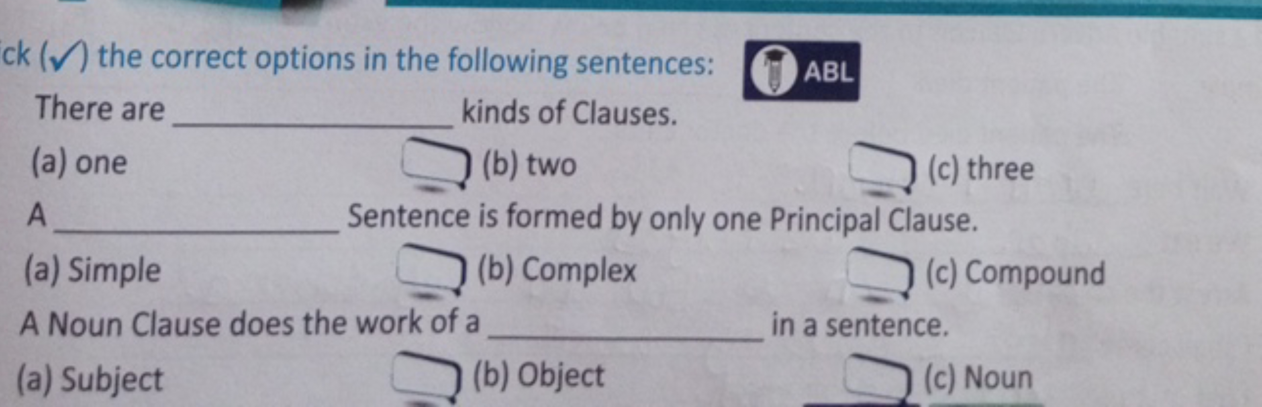 ck(✓) the correct options in the following sentences:
There are  kinds