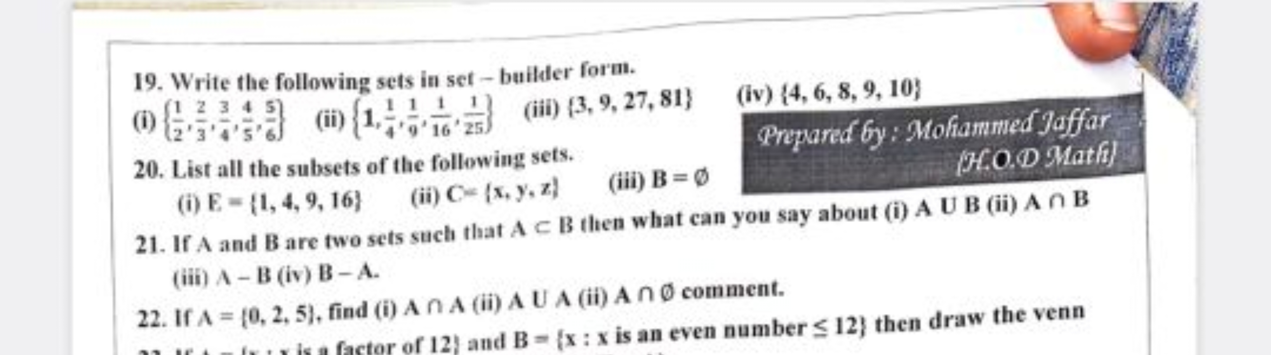 19. Write the following sets in set - builder form.
(i) {21​,32​,43​,5