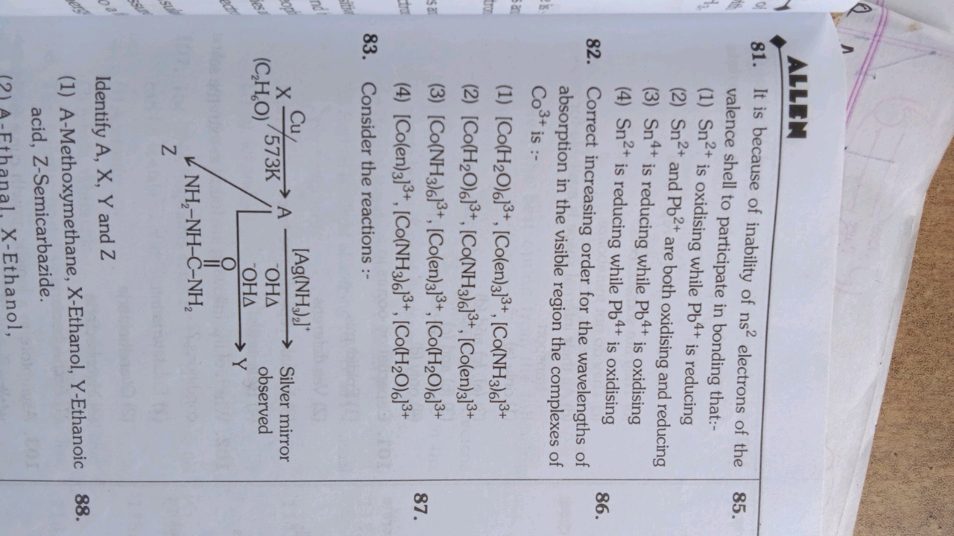 ALLEM
81. It is because of inability of ns2 electrons of the valence s