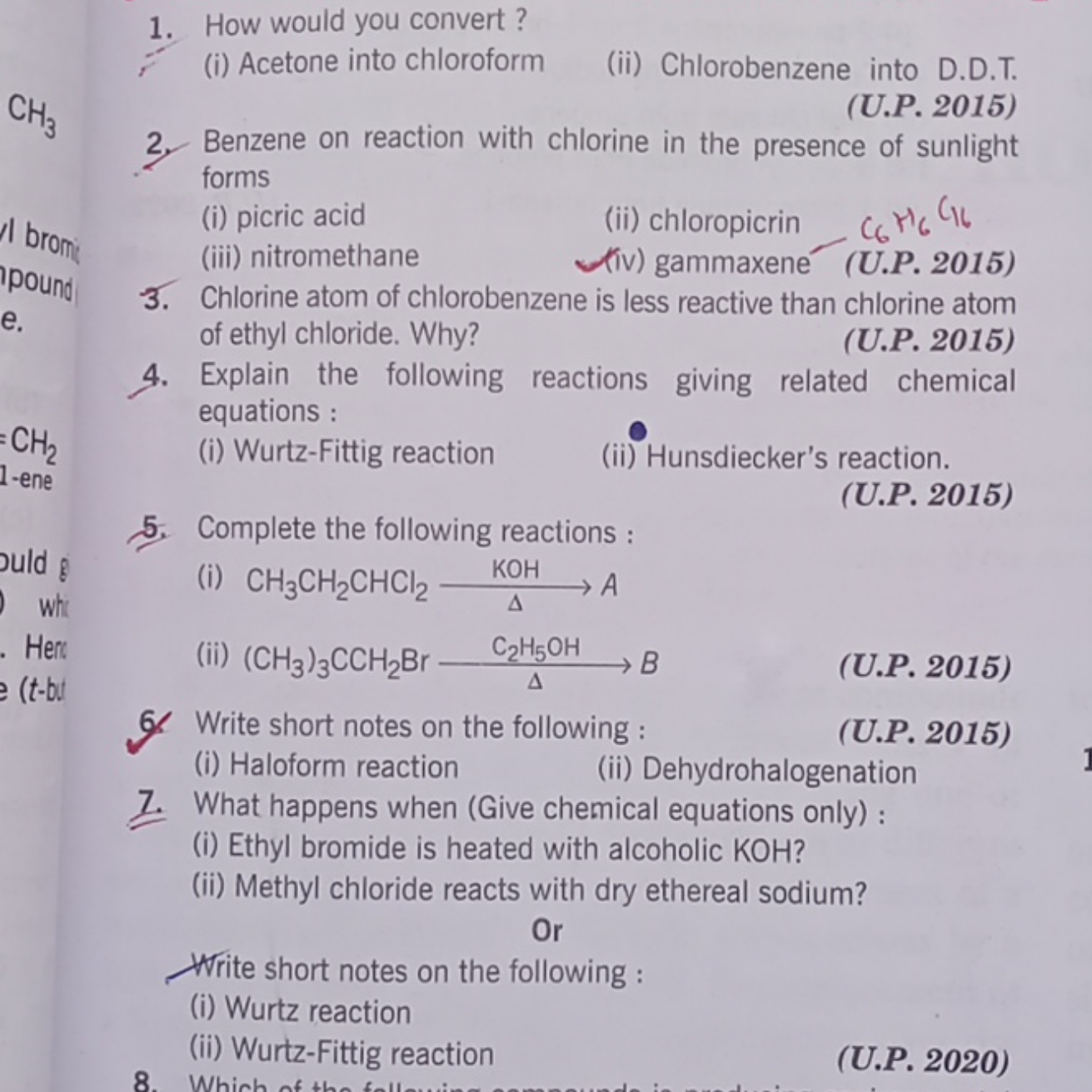 1. How would you convert?
(i) Acetone into chloroform
(ii) Chlorobenze