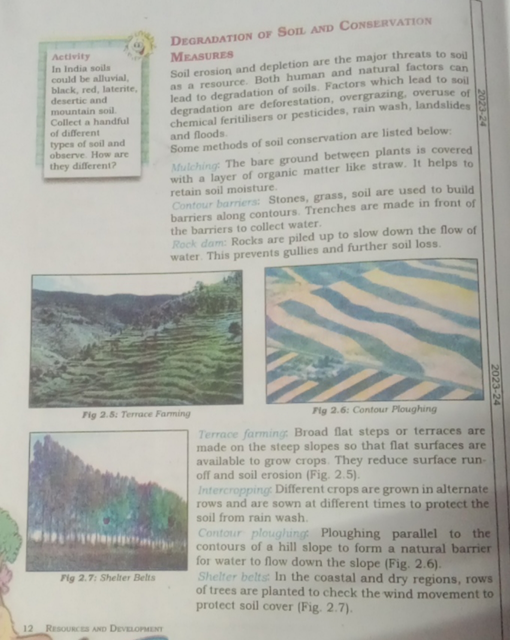 Degradation of Soil and Conservation
Measures
Soil erosion and depleti