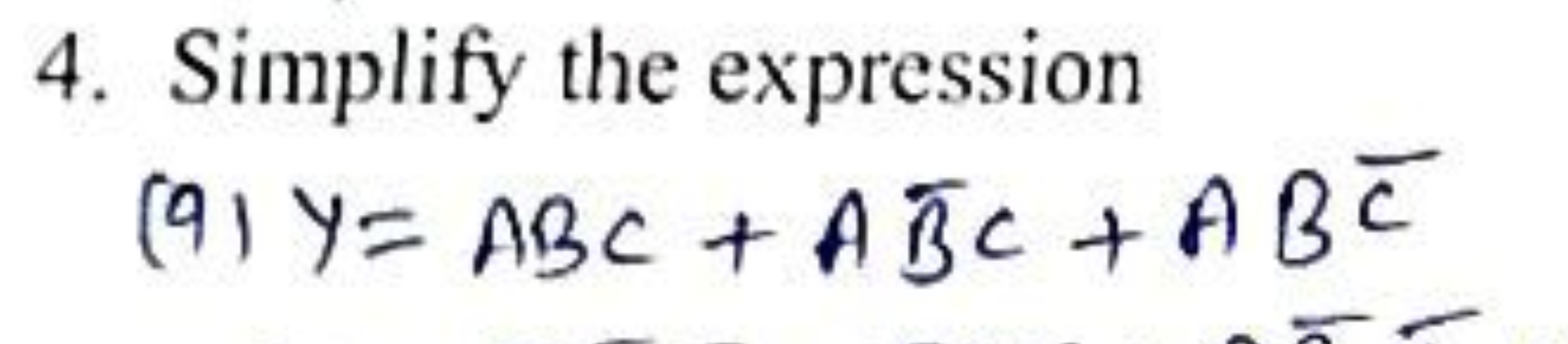 4. Simplify the expression
(9) Y= ABC + ABC + ABC