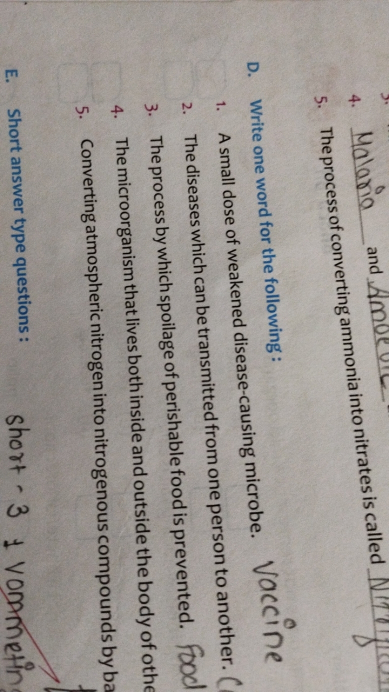 4. Malaria and
5. The process of converting ammonia into nitrates is c