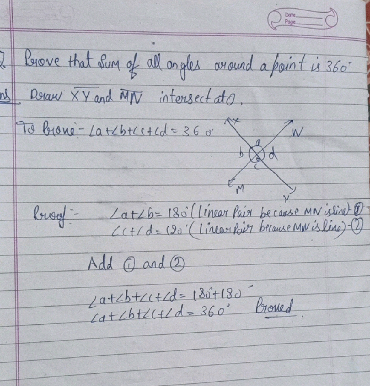 Date,
age

Prove that sum of all angles around a point is 360∘
n) Draw