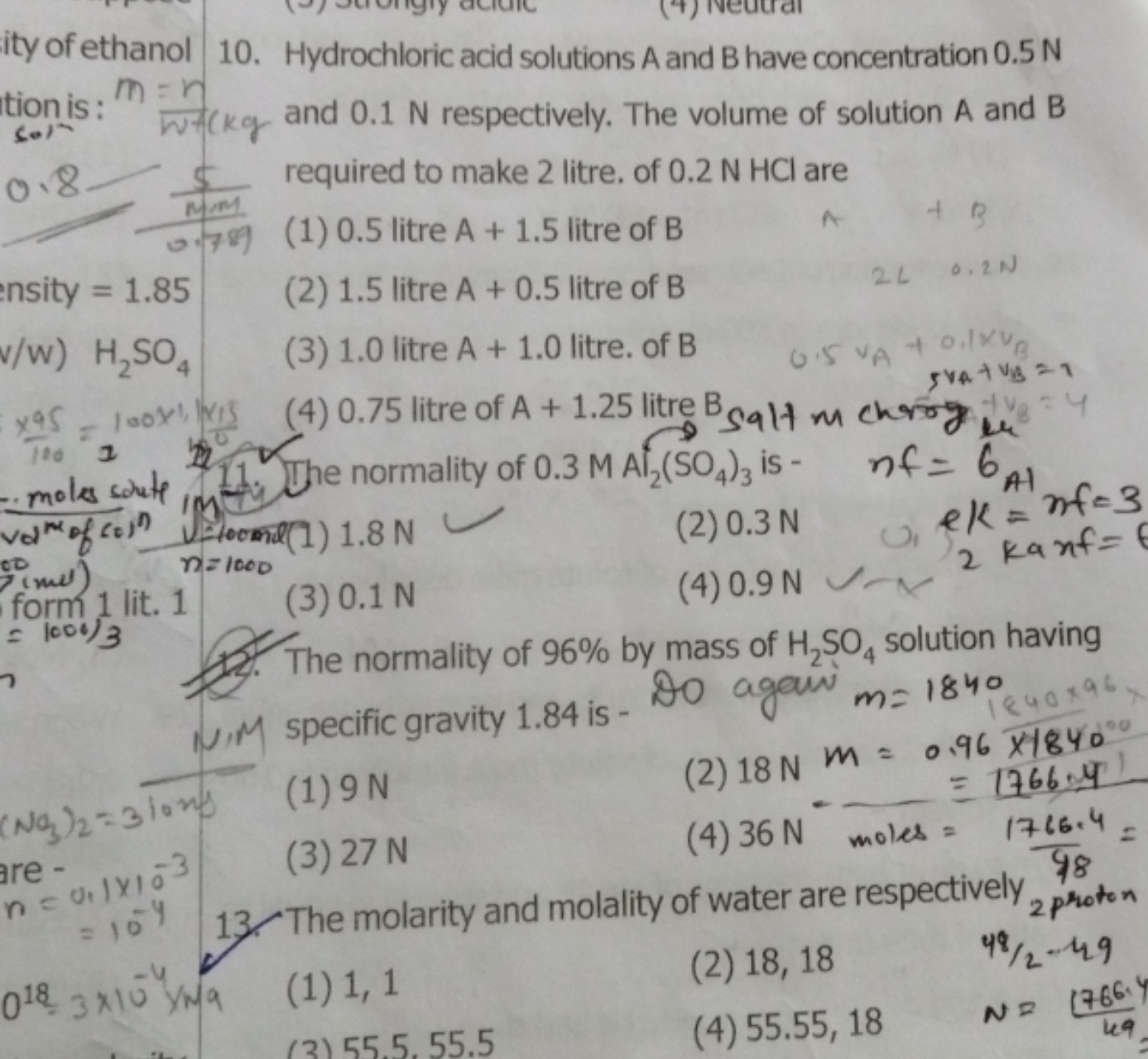 its of ethanol
10. Hydrochloric acid solutions A and B have concentrat