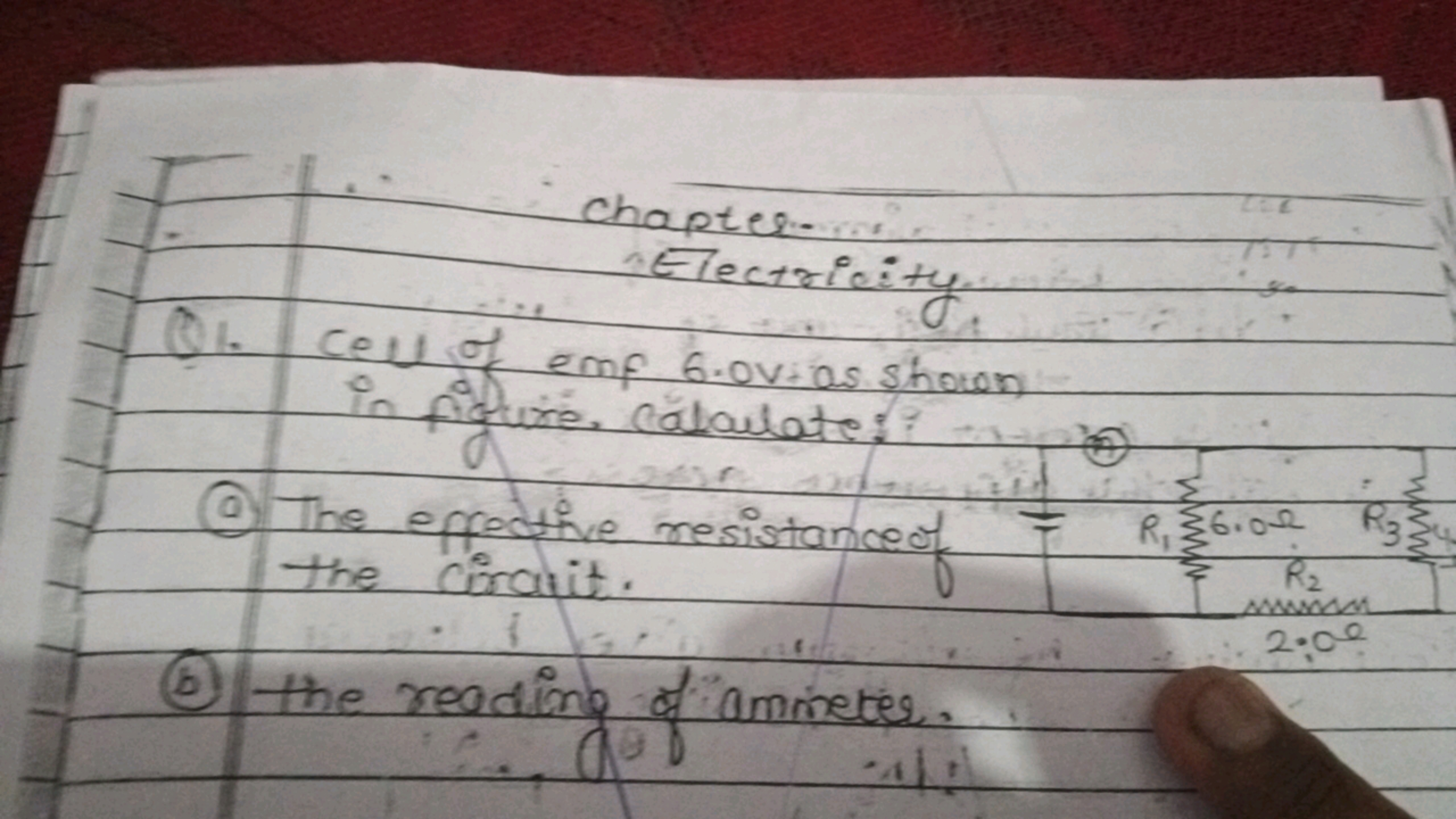 chapter.
Electricity

Q1. cell of emf 6.0v ias shown in figure. Calcul