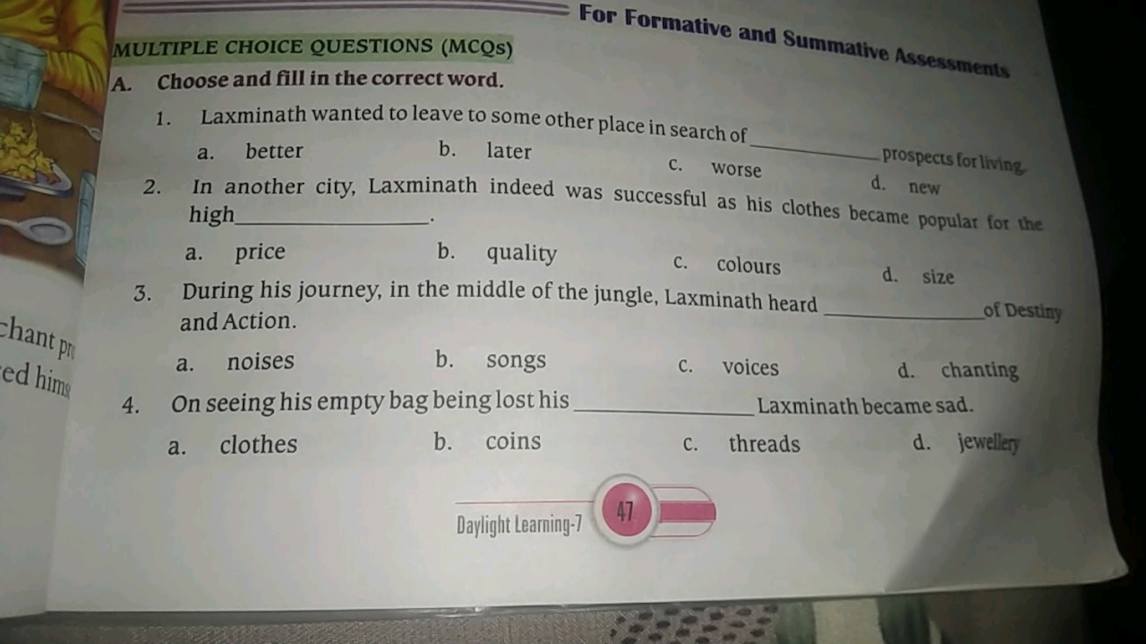 For Formative and Summative Assessments
MULTIPLE CHOICE QUESTIONS (MCQ