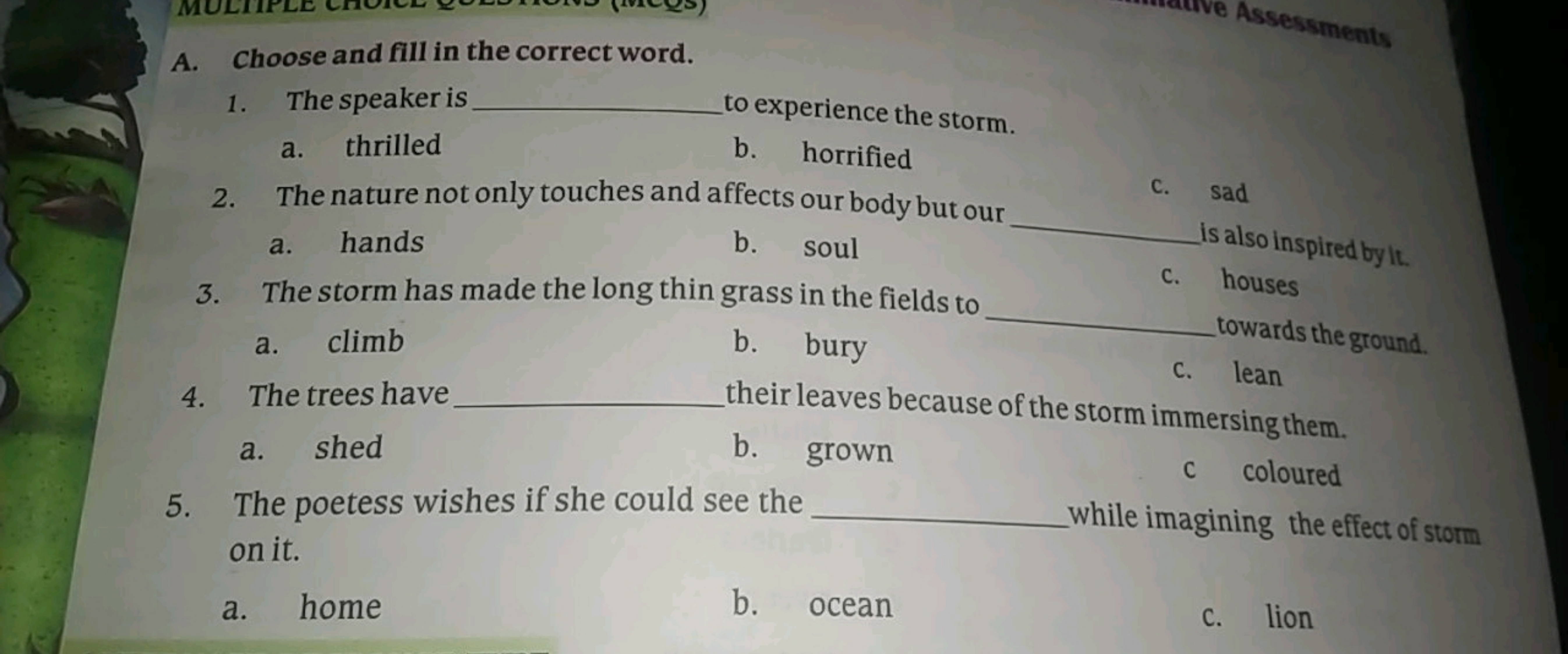 A. Choose and fill in the correct word.
1. The speaker is 
a. thrilled